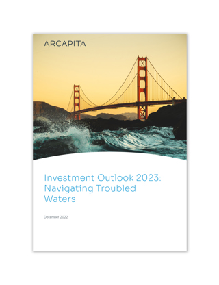 Investment Outlook 2023: Navigating Troubled Waters